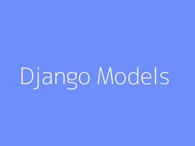 Django Models